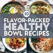 Healthy bowl recipes in a collage.